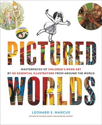 Leonard Marcus - Pictured Worlds, Inbunden