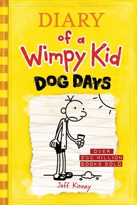 Jeff Kinney - Dog Days (Diary of a Wimpy Kid #4): A Sun-Soaked Summer of Indoor Antics and Family Chaos from the #1 International Bestselling Diary of a Wimpy Kid S, Inbunden