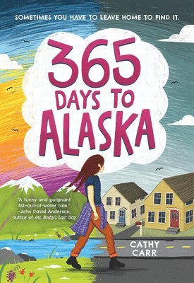 Cathy Carr - 365 Days to Alaska, Häftad
