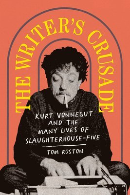Tom Roston - Writer's Crusade, Inbunden