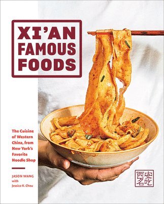 Xi'an Famous Foods av Jason Wang, Jessica Chou