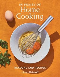 In Praise of Home Cooking