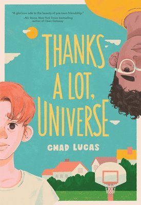 Chad Lucas - Thanks a Lot, Universe, Häftad