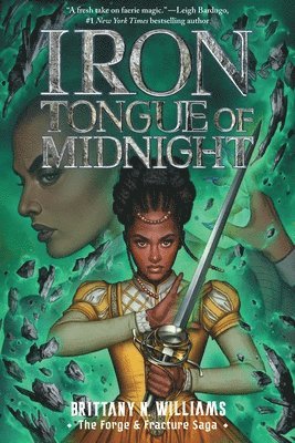 Brittany N. Williams - Iron Tongue of Midnight (the Forge & Fracture Saga, Book 3), Inbunden. Tillgänglighet: Lägg i varukorg