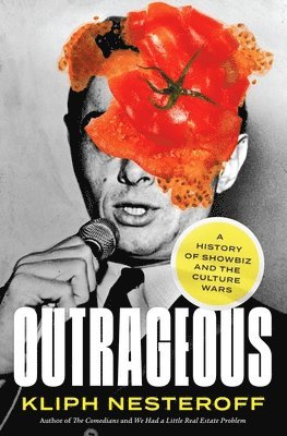 Kliph Nesteroff - Outrageous, Häftad