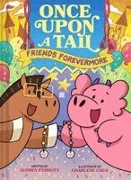 Audrey Perrott - Friends Forevermore (Once Upon a Tail Book #2), Inbunden. Tillgänglighet: Kommande
