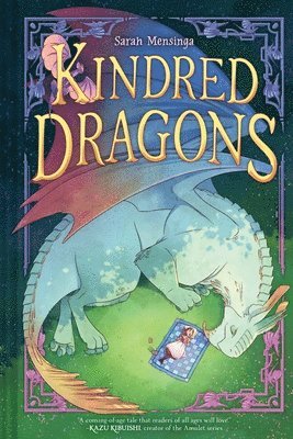 Sarah Mensinga - Kindred Dragons (Book 1), Inbunden