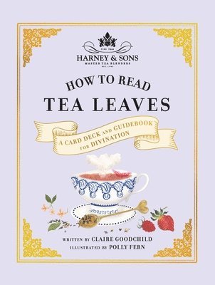 Harney & Sons How to Read Tea Leaves av Harney & Sons, Claire Goodchild