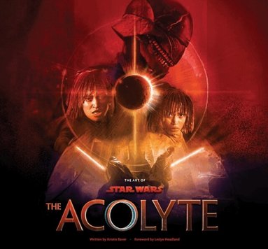 Art of Star Wars: The Acolyte by Kristin Baver