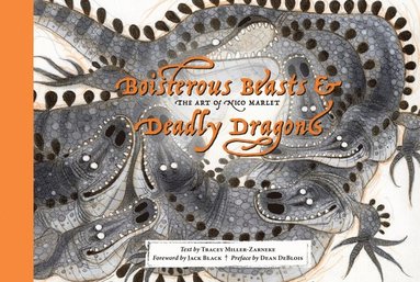 Boisterous Beasts & Deadly Dragons