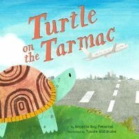 Annette Bay Pimentel - Turtle on the Tarmac, Inbunden. Tillgänglighet: Kommande