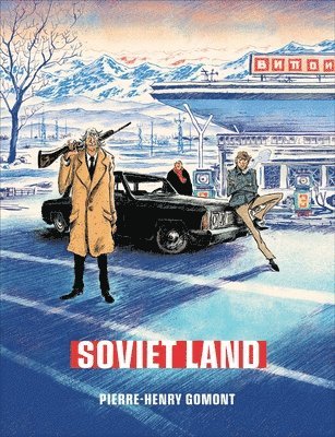 Pierre-Henry Gomont - Soviet Land, Inbunden