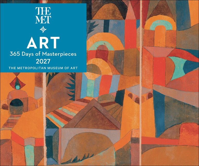 The Metropolitan Museum Of Art - Art: 365 Days of Masterpieces 2027 Day-to-Day Calendar, Övrigt. Tillgänglighet: Lägg i varukorg