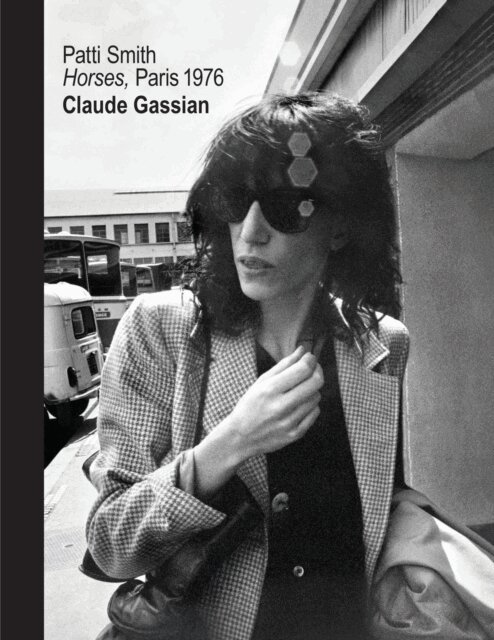 Claude Gassian - Patti Smith, Inbunden