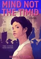 Rebecca E. F. Barone - Mind Not the Timid, Inbunden. Tillgänglighet: Kommande
