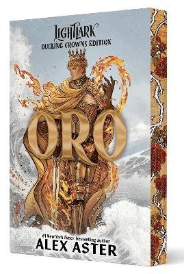 Alex Aster - Oro: Dueling Crowns Edition (A Lightlark Saga Deluxe Companion Book), Häftad