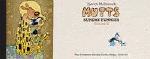 Patrick McDonnell - MUTTS: Sunday Funnies: Volume 4, Inbunden. Tillgänglighet: Kommande