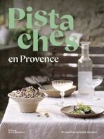 MarieCatherine de La Roche - Pistachios In Provence, Inbunden