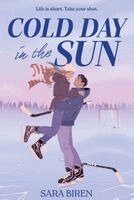 Sara Biren - Cold Day in the Sun, Häftad. Tillgänglighet: Kommande