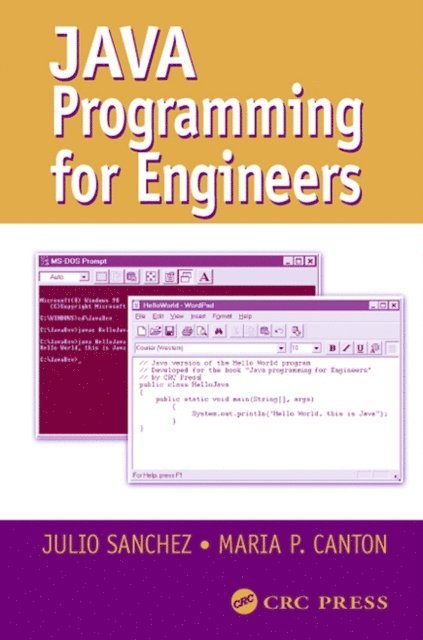 Maria P. Canton, Julio Sanchez - Java Programming for Engineers, E-bok