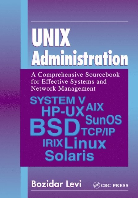 Bozidar Levi - UNIX Administration, E-bok