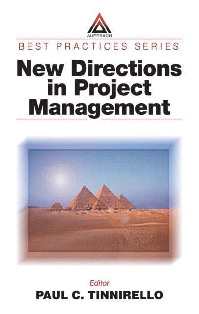 Paul C. Tinnirello - New Directions in Project Management, E-bok. Tillgänglighet: Lägg i varukorg