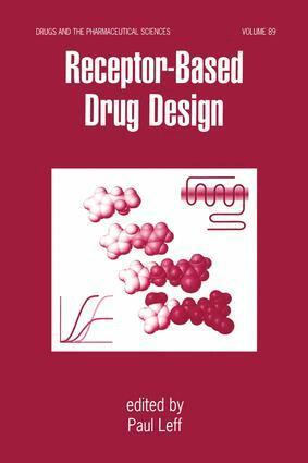 Paul Leff - Receptor - Based Drug Design, E-bok
