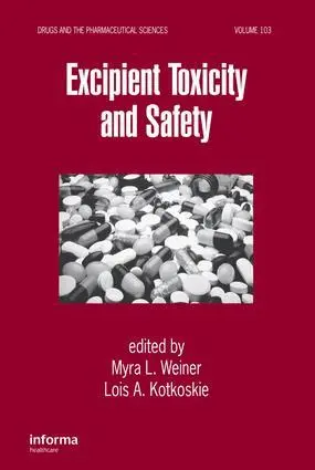 Myra L. Weiner, Lois A. Kotkoskie - Excipient Toxicity and Safety, E-bok. Tillgänglighet: Lägg i varukorg