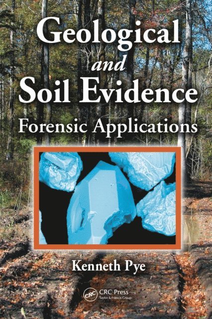 Kenneth Pye - Geological and Soil Evidence, E-bok