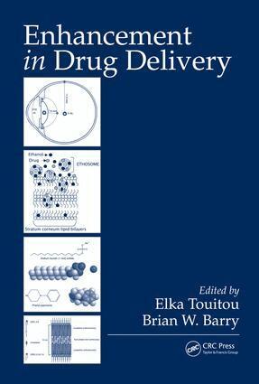 Elka Touitou, Brian W. Barry - Enhancement in Drug Delivery, E-bok