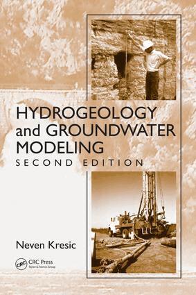 Neven Kresic - Hydrogeology and Groundwater Modeling, E-bok