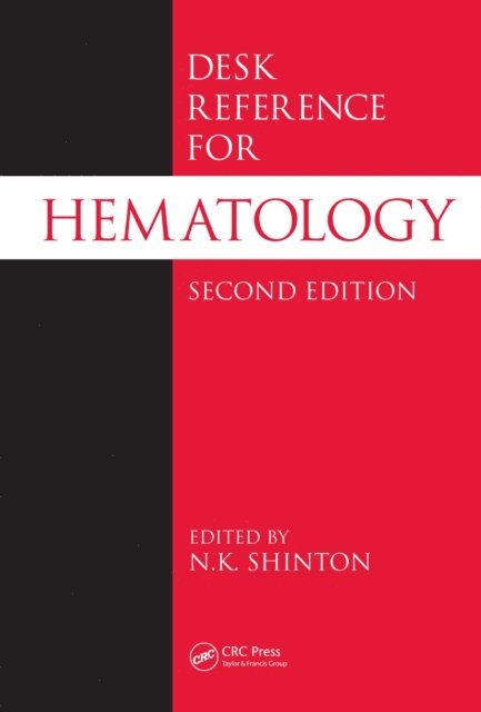 N.K. Shinton - Desk Reference for Hematology, E-bok