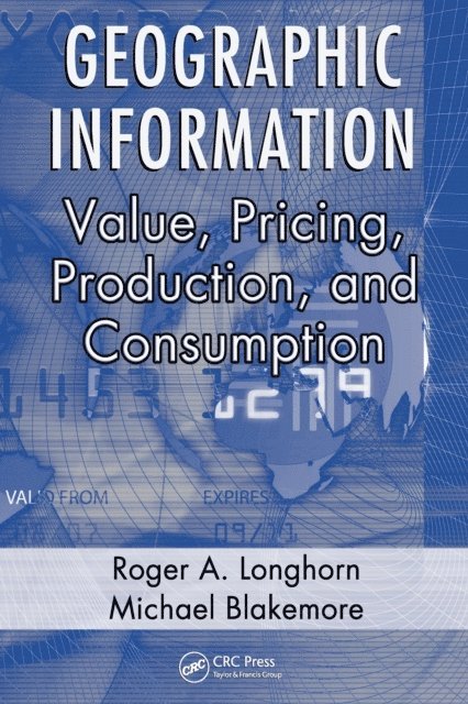 Michael Blakemore, Roger A. Longhorn - Geographic Information, E-bok
