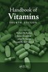 Handbook of Vitamins, Fourth Edition