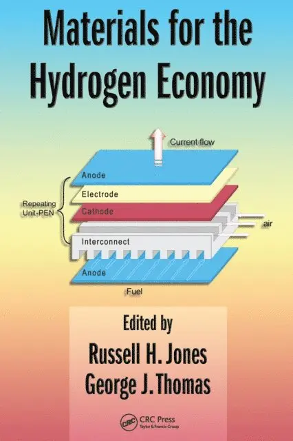 George J. Thomas, Russell H. Jones - Materials for the Hydrogen Economy, E-bok. Tillgänglighet: Lägg i varukorg