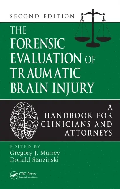 Donald Starzinski PhD MD, Gregory Murrey PhD - Forensic Evaluation of Traumatic Brain Injury, E-bok. Tillgänglighet: Lägg i varukorg