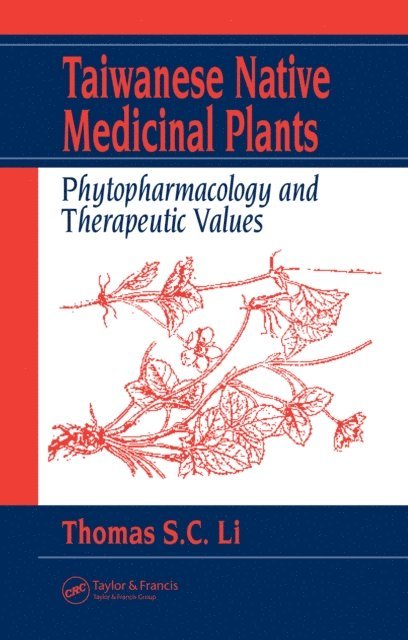 Thomas S. C. Li - Taiwanese Native Medicinal Plants, E-bok