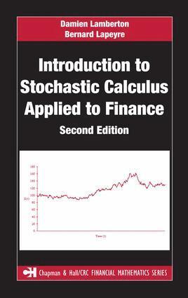 Damien Lamberton, Bernard Lapeyre - Introduction to Stochastic Calculus Applied to Finance, E-bok