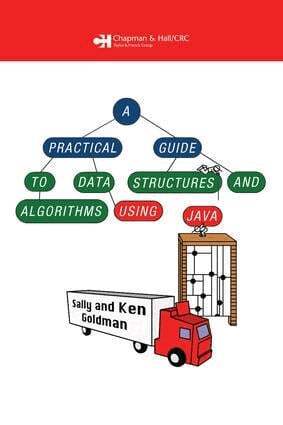 Sally. A Goldman, Kenneth. J Goldman - Practical Guide to Data Structures and Algorithms using Java, E-bok