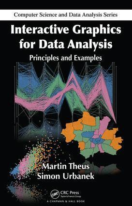 Martin Theus, Simon Urbanek - Interactive Graphics for Data Analysis, E-bok