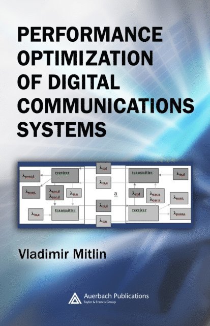 Vladimir Mitlin - Performance Optimization of Digital Communications Systems, E-bok. Tillgänglighet: Lägg i varukorg