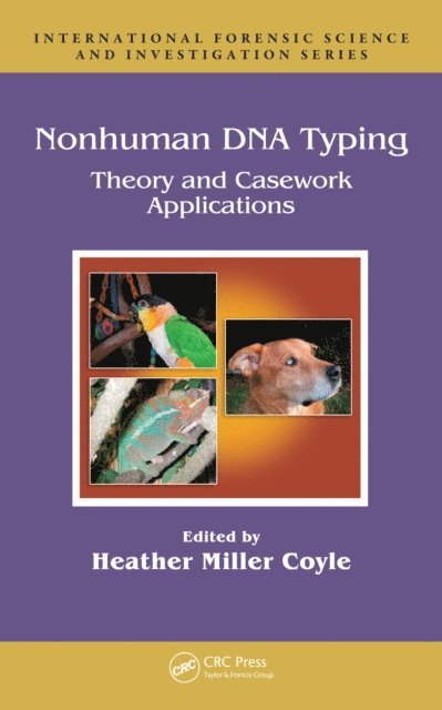 Heather Miller Coyle - Nonhuman DNA Typing, E-bok