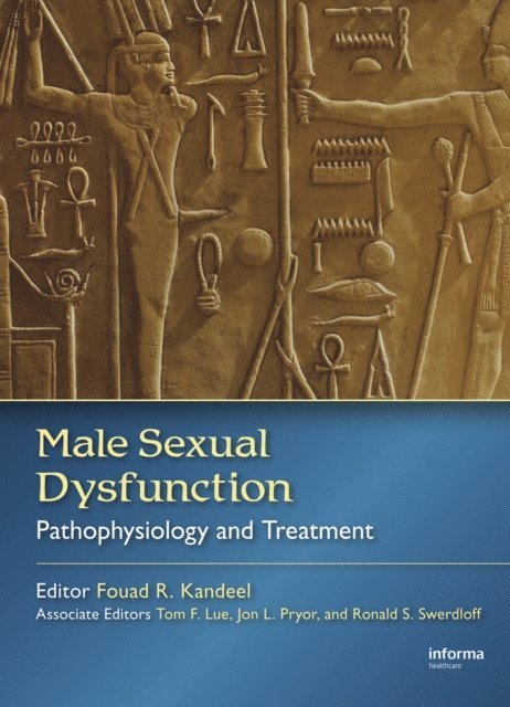 Fouad R. Kandeel - Male Sexual Dysfunction, E-bok