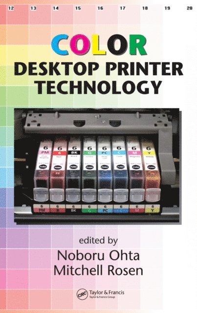 Noboru Ohta, Mitchell Rosen - Color Desktop Printer Technology, E-bok