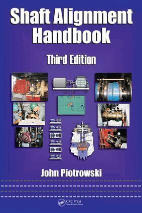 John Piotrowski - Shaft Alignment Handbook, E-bok