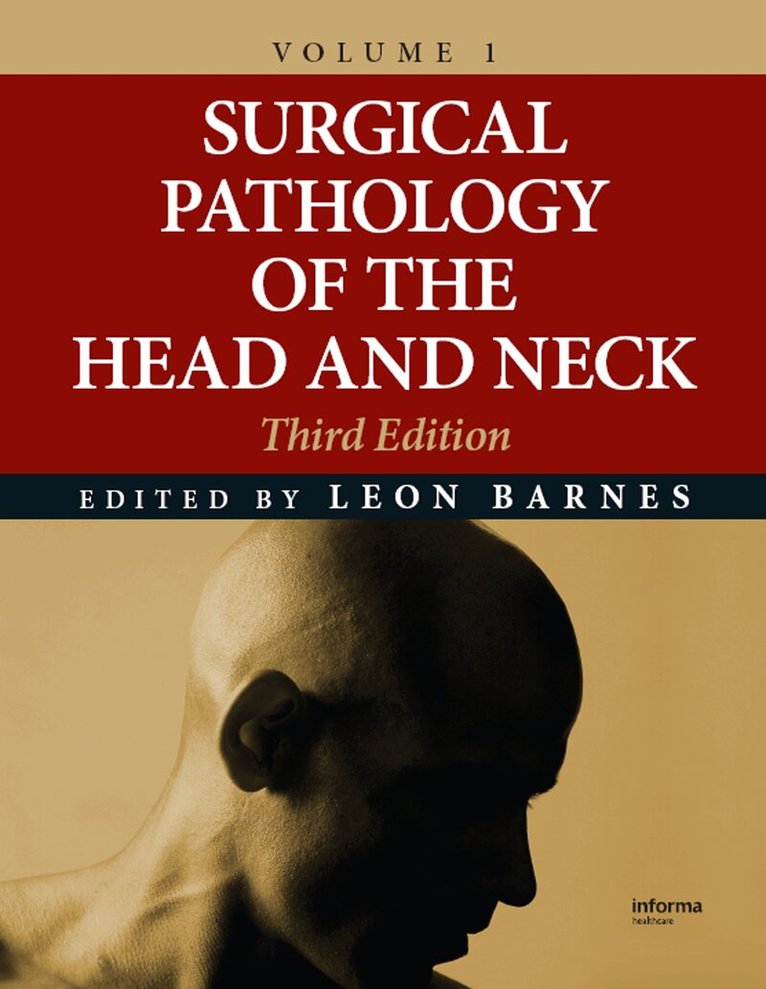 Leon Barnes - Surgical Pathology of the Head and Neck, E-bok