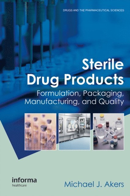 Michael J. Akers - Sterile Drug Products, E-bok