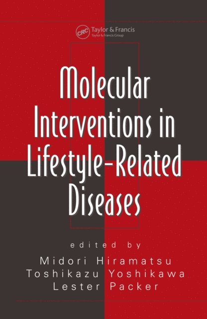 Toshikazu Yoshikawa, Midori Hiramatsu - Molecular Interventions in Lifestyle-Related Diseases, E-bok
