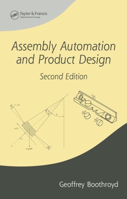Geoffrey Boothroyd - Assembly Automation and Product Design, E-bok