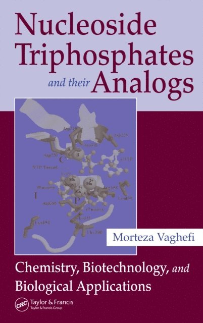 Morteza Vaghefi - Nucleoside Triphosphates and their Analogs, E-bok